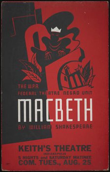 Poster from Indianapolis production of Macbeth (Keith's Theater), [193-] .  Creator: Unknown.
