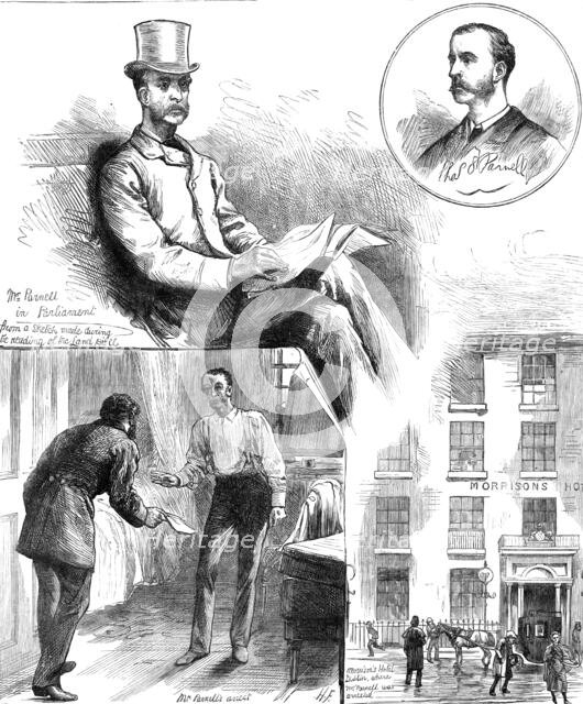 The arrest of Mr. C. S. Parnell, M.P., at Morrison's Hotel, Dublin, 1881. Creator: Unknown.