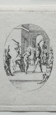 The Mysteries of the Passion: The Flagellation. Creator: Jacques Callot (French, 1592-1635).