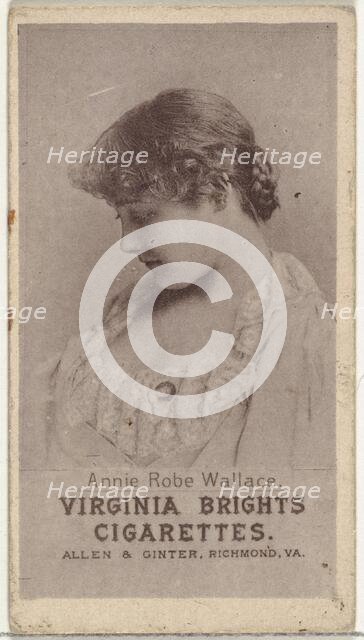 Annie Robe Wallace, from the Actresses series (N67) promoting Virginia Brights Cigaret..., ca. 1888. Creator: Allen & Ginter.