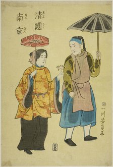 Chinese from Nanjing (Shinkoku Nankin), 1861. Creator: Yoshikazu.