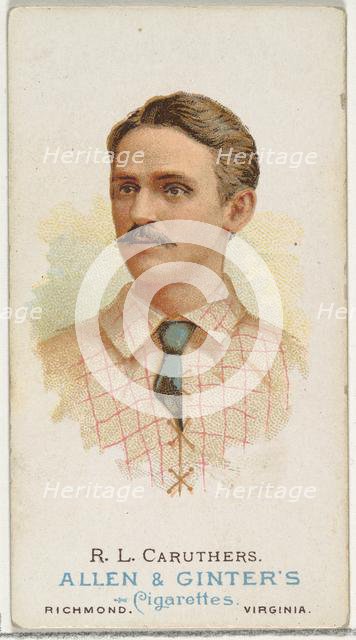 Robert Lee "Bob" Caruthers, Baseball Player, from World's Champions, Series 1 (N28) for Al..., 1887. Creator: Allen & Ginter.
