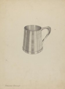 Silver Mug, c. 1937. Creator: Vincent Carano.