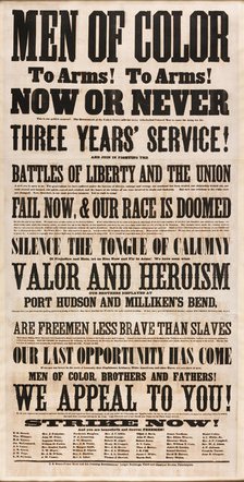 Broadside for "Men of Color" Recruitment, 1863. Creator: Unknown.