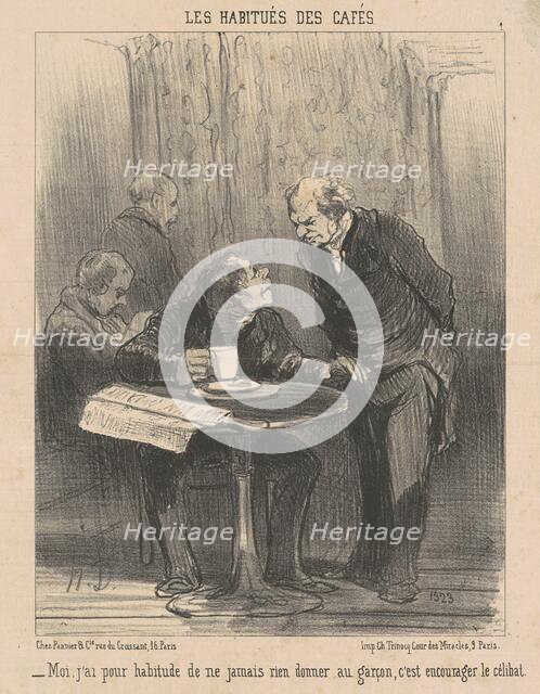 Moi, j'ai habitude de ne ... rien donner, 19th century. Creator: Honore Daumier.