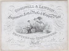 Trade card for Goodwill & Lawson, engravers, printers and stationers, 19th century. Creator: Anon.