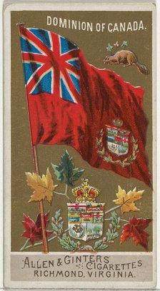 Dominion of Canada, from Flags of All Nations, Series 2 (N10) for Allen & Ginter Cigarette..., 1890. Creator: Allen & Ginter.