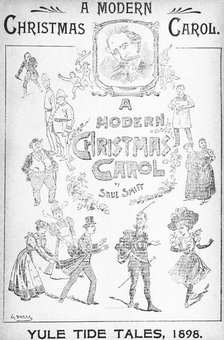 "A Modern Christmas Carol", 1898. Creators: Tristram Coutts, G. Darre.