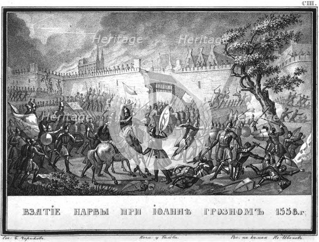 The Russian Army capturing Narva on May 11, 1558 (From Illustrated Karamzin), 1836. Artist: Chorikov, Boris Artemyevich (1802-1866)