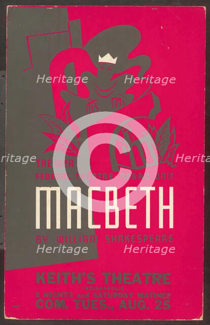 Poster from Indianapolis production of Macbeth (Keith's Theater), [193-] . Creator: Unknown.