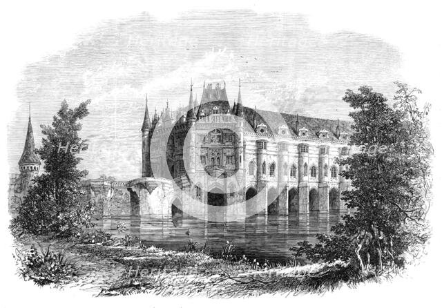 Chateau of Chenonceaux, Touraine, formerly inhabited by Catherine De Medicis and Mary Stuart, 1864. Creator: Unknown.