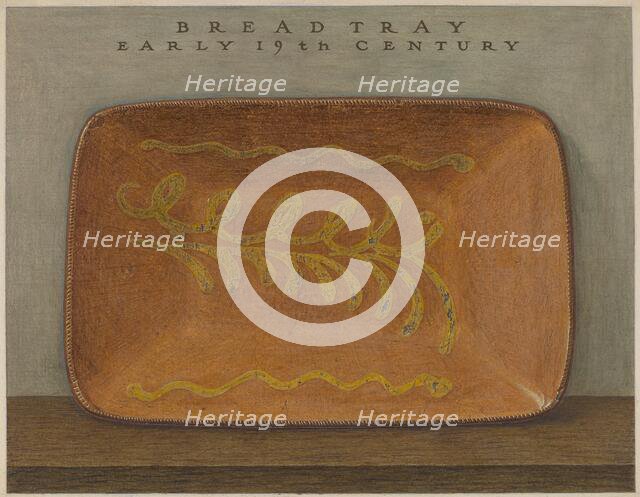 Bread Tray, c. 1936. Creator: John Matulis.