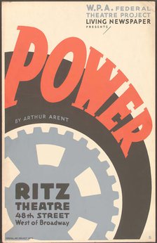 Poster from New York production of Power (Ritz Theatre), [1937] . Creator: Unknown.