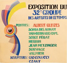 Poster design for the Exhibition "32e groupe des artistes de ce temps au Petit Palais à Paris", 1938 Creator: Gleizes, Albert (1881-1953).