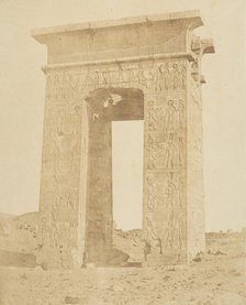 Gate of Ptolemy Philomeder, B.C. 180, Karnac, ca. 1856. Creator: Attributed to Robert Murray.