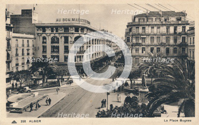 'Alger - La Place Bugeau', c1930. Artist: Unknown.