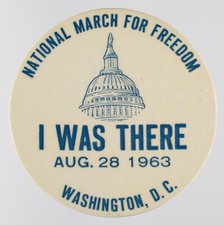 Pinback button for the 1963 Freedom March, 1963. Creator: Unknown.