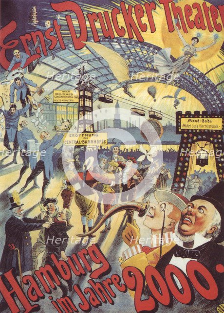 Hamburg in the Year 2000. Poster for the Ernst Drucker Theatre, 1896. Artist: Friedländer, Adolph (1851-1904)