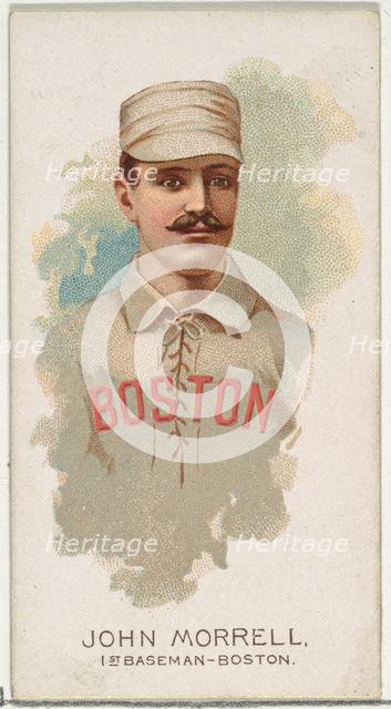 John Morrell, Baseball Player, 1st Baseman, Boston, from World's Champions, Series 2 (N29)..., 1888. Creator: Allen & Ginter.