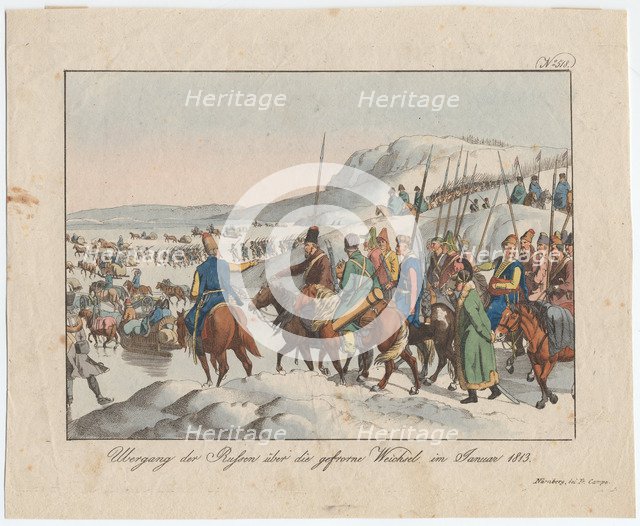 The Russian Army crosses the Vistula in January 1813, c. 1815. Artist: Campe, August Friedrich Andreas (1777-1846)
