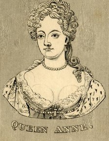 'Queen Anne', (1665-1714), 1830. Creator: Unknown.