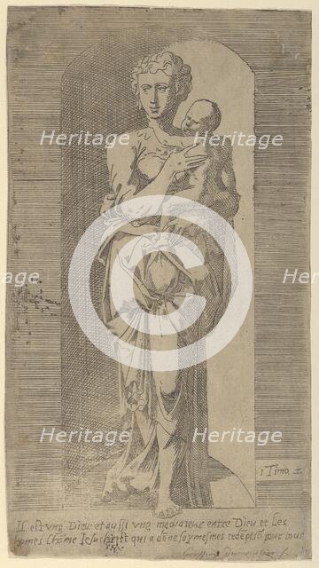 Virgin and Child in a Niche, mid 16th century. Creator: Geoffroy Dumoûtier.