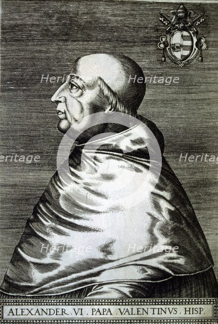 Alexander VI, Rodrigo Borgia (1431-1503) Pope of the Catholic Church.