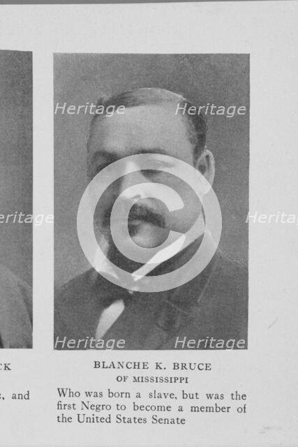Blanche K. Bruce of Mississippi who was born a slave, but was the first Negro to become..., 1911. Creator: Unknown.