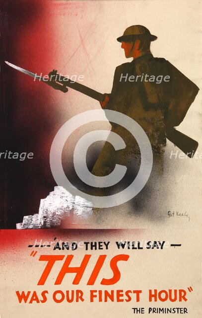 'And they will say - "This was our finest hour" The PriMinster', WWII poster, between 1939 & 1946. Creators: Central Office of Information, Patrick Keely.