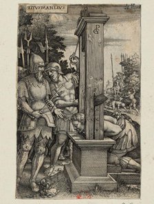 Titus Manlius, c.1535. Creator: Pencz, Georg (1500/02-1550).