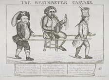 'The Westminster canvass', 1784. Artist: William Dent