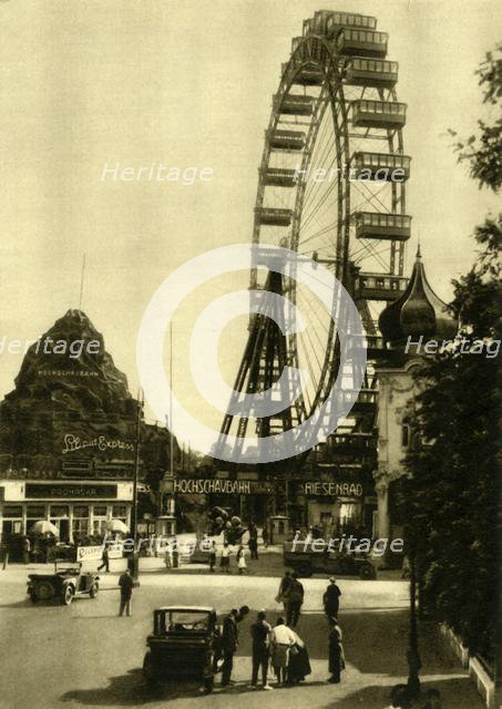 The Wiener Riesenrad, Vienna, Austria, c1935. Creator: Unknown.