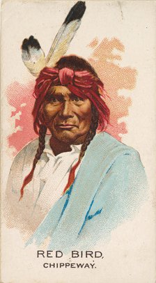 Red Bird, Chippeway, from the American Indian Chiefs series (N2) for Allen & Ginter Cigare..., 1888. Creator: Allen & Ginter.