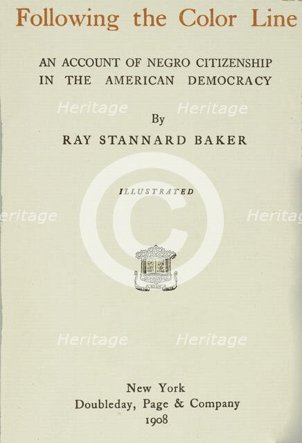 Following the Color Line, title page, 1908.  Creator: Unknown.
