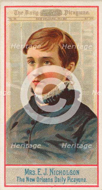 Mrs. E.J. Nicholson, The New Orleans Daily Picayune, from the American Editors series (N1)..., 1887. Creator: Allen & Ginter.