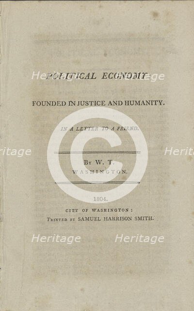 Political economy, founded in justice and humanity: in a letter to a friend, 1804. Creator: Unknown.