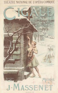 Poster for the ballet "Cigale" by Jules Massenet, 1904. Creator: Leloir, Maurice (1853-1940).
