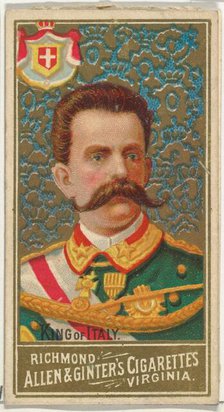 King of Italy, from World's Sovereigns series (N34) for Allen & Ginter Cigarettes, 1889., 1889. Creator: Allen & Ginter.