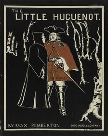 The little Huguenot, c1895 - 1911. Creator: Unknown.