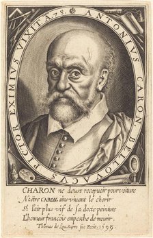 Antoine Caron, 1599. Creator: Thomas de Leu.