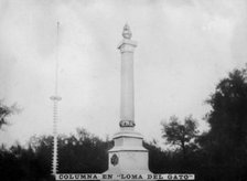 Column at Loma del Gato, (1896), 1920s. Creator: Unknown.