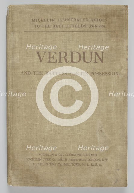 Michelin Illustrated Guides to the Battlefields (1914-1918): Verdun and the Battles for its..., 1920 Creator: Unknown.