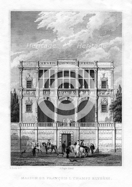 The house of Francis I, Champs-Elysees, Paris, 1830. Artist: Unknown