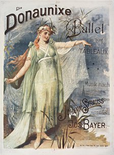 Poster for the ballet "Donaunixe" after Johann Strauss , 1890. Creator: Anonymous.