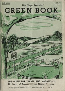The Negro Travelers' Green Book: Fall 1956: The Guide for Travel & Vacations. Creator: Victor H Green & Co.
