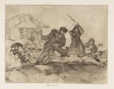Plate 28 from 'The Disasters of War' (Los Desastres de la Guerra): 'Rabbl..., 1810 (published 1863). Creator: Francisco Goya.