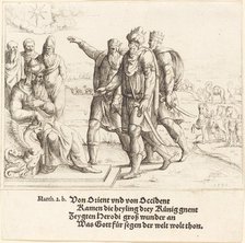 The Three Kings Tell Herod of Christ's Birth, 1549. Creator: Augustin Hirschvogel.