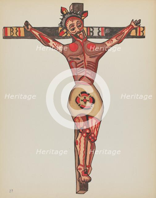 Plate 27: Christ Crucified: From Portfolio "Spanish Colonial Designs of New Mexico", 1935/1942. Creator: Unknown.