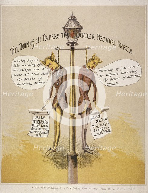 'The Doom of all Papers that Slander Bethnal Green', 1872. Artist: Anon