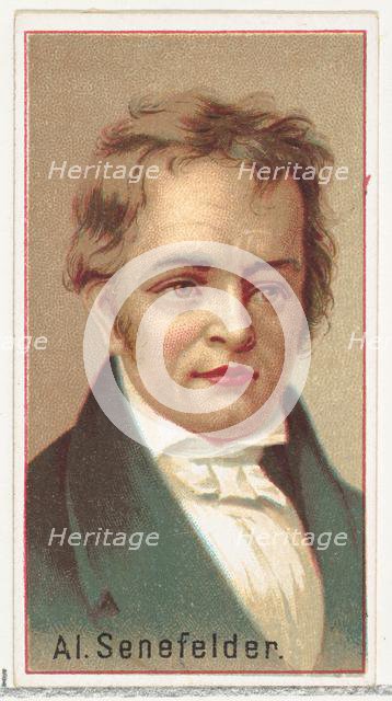 Alois Senefelder, printer's sample for the World's Inventors souvenir album (A25) for Alle..., 1888. Creator: Allen & Ginter.